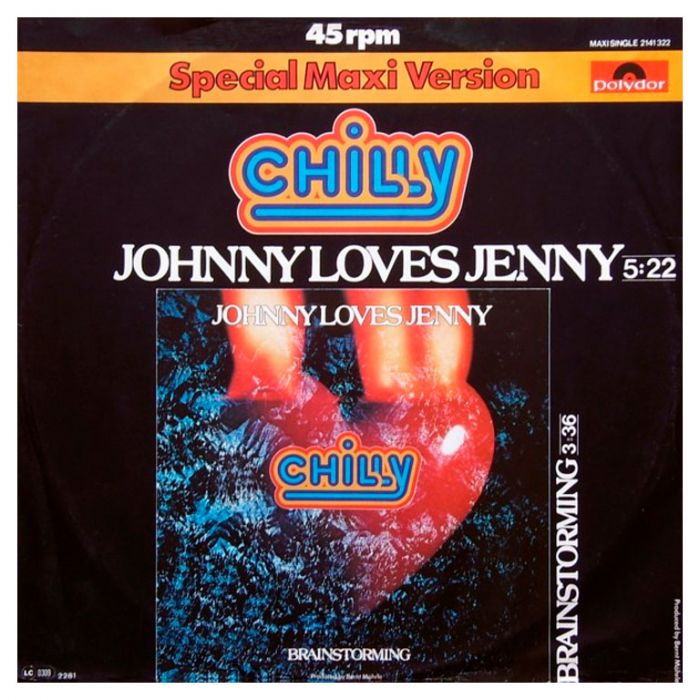 Виниловая пластинка CHILLY – Johnny Loves Jenny / Brainstorming, 1981 (EP, Maxi-Single)