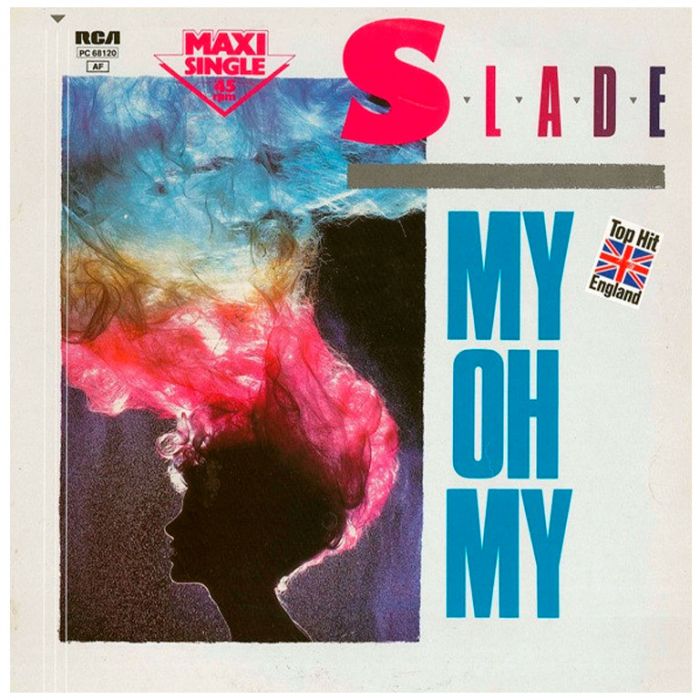 Виниловая пластинка SLADE – My Oh My, 1983 (EP, Maxi-Single)