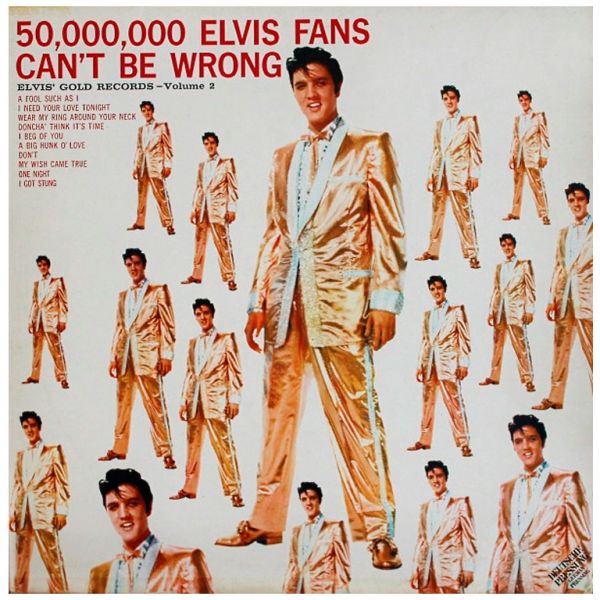 Виниловая пластинка ELVIS PRESLEY - 50,000,000 Elvis Fans Can't Be Wrong (Elvis' Gold Records - Volume 2), 1959/1966 (LP)