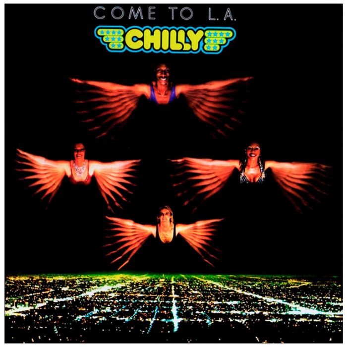 Виниловая пластинка CHILLY – Come To L.A., 1979 (LP, Remastered 2019, Limited Edition)