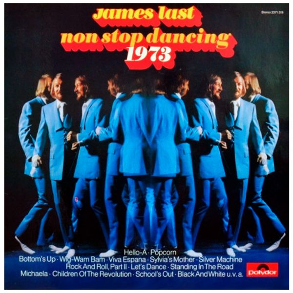 Виниловая пластинка JAMES LAST ‎– Non Stop Dancing '73, 1973 (LP)
